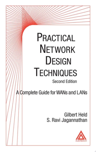Practical Network Design Techniques: A Complete Guide for WANs and LANs