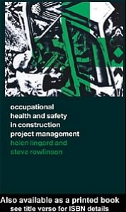 Occupational Health and Safety in Construction Project Management
