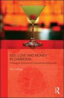 Sex, Love and Money in Cambodia