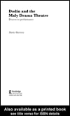 Dodin and the Maly Drama Theatre: Process to Performance