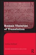 Roman Theories of Translation: Surpassing the Source