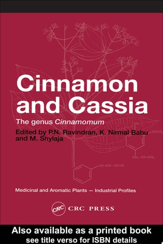 Cinnamon and Cassia: The Genus Cinnamomum