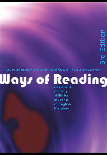 Ways of Reading: Advanced Reading Skills for Students of English Literature