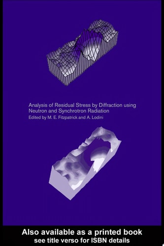 Analysis of Residual Stress by Diffraction using Neutron and Synchrotron Radiation
