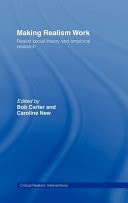 Making Realism Work: Realist Social Theory and Empirical Research