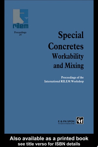 Special Concretes: Work and Mixing