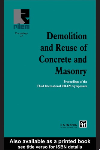 Demolition and Reuse of Concrete and Masonry: Procedures