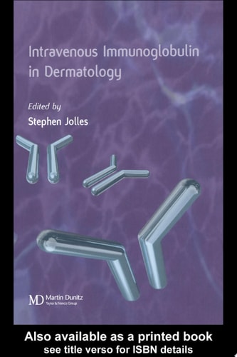 Intravenous Immunoglobulins in Dermatology