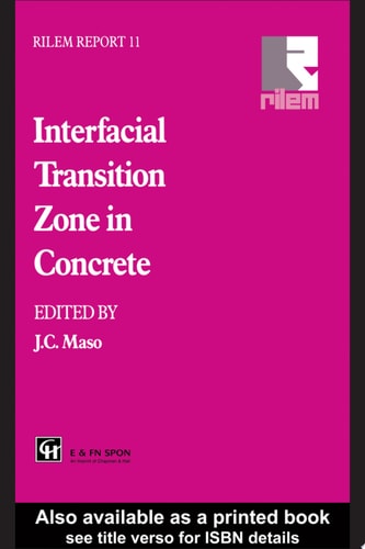 Interfacial Transition Zone in Concrete: State-of-the-Art Report
