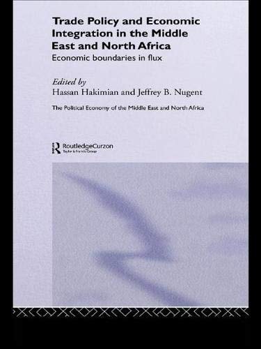 Trade Policy and Economic Integration in the Middle East and North Africa