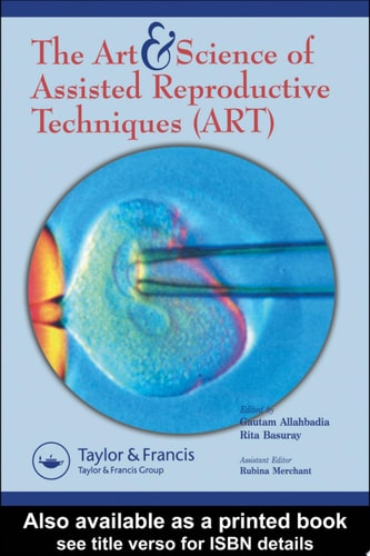 Art and Science of Assisted Reproductive Techniques