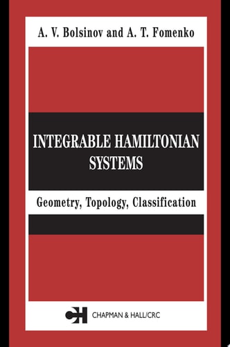 Integrable Hamiltonian Systems: Geometry, Topology, Classification