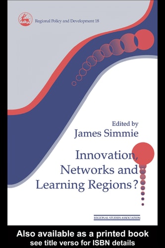 Innovation, Networks, and Learning Regions