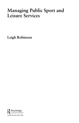 Managing Public Sport and Leisure Services