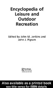 Encyclopedia of Leisure and Outdoor Recreation