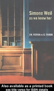 Simone Weil As We Knew Her