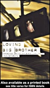 Loving Big Brother