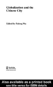 Globalization and the Chinese City