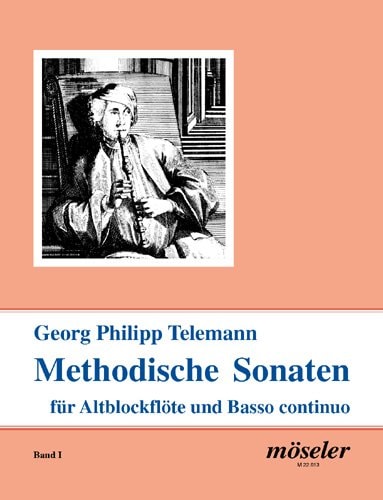 Methodical Sonatas: Sonate Metodiche, 1728 and 1732. Treble Recorder and Basso Continuo