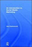 An Introduction to Social Media Marketing
