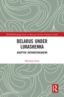 Belarus Under Lukashenka