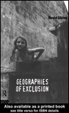 Geographies of Exclusion