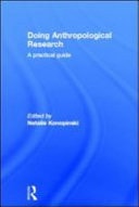Doing Anthropological Research: A Practical Guide