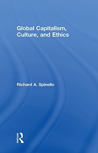 Global Capitalism, Culture, and Ethics