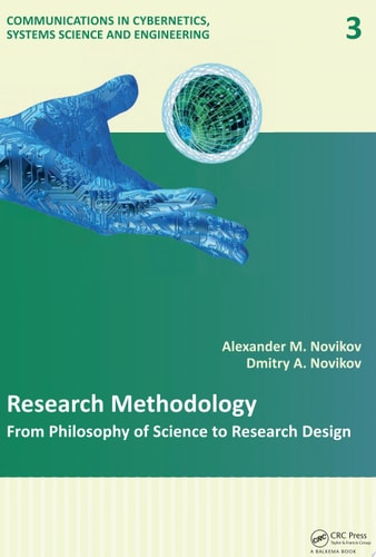 Research Methodology: From Philosophy of Science to Research Design