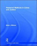 Research Methods in Crime and Justice