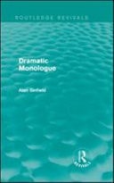 Dramatic Monologue (Routledge Revivals)