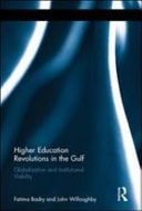 Higher Education Revolutions in the Gulf: Globalization and Institutional Viability