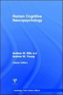 Human Cognitive Neuropsychology