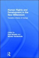 Human Rights and Development in the New Millennium
