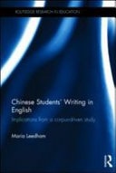 Chinese Students' Writing in English: Implications from a Corpus-Driven Study