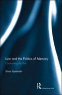 Law And The Politics Of Memory