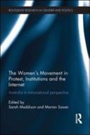 Women's Movement in Protest, Institutions and the Internet: Australia in Transnational Perspective