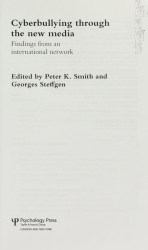 Cyberbullying Through the New Media: Findings from an International Network