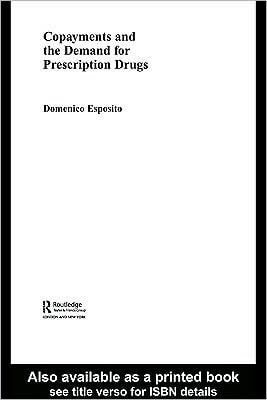 Copayments and the Demand for Prescription Drugs