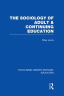 Sociology of Adult and Continuing Education