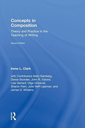 Concepts in composition theory and practice in the teaching of writing