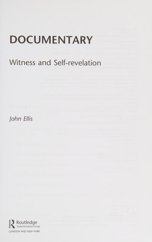 Documentary: Witness and Self-Revelation