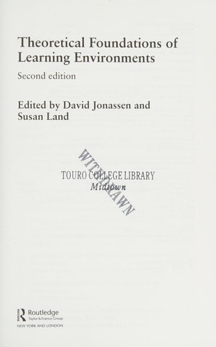 Theoretical foundations of learning environments