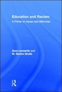 Education and Racism: A Primer on Issues and Dilemmas
