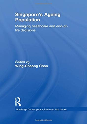 Singapore's Ageing Population: Managing Healthcare and End-of-Life Decisions
