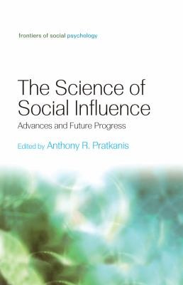 Science of Social Influence: Advances and Future Progress