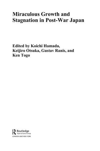 Miraculous Growth and Stagnation in Post-War Japan