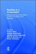 Reading at a Crossroads?: Disjunctures and Continuities in Current Conceptions and Practices