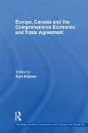 Europe, Canada and the Comprehensive Economic Partnership Agreement