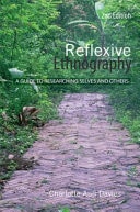 Reflexive Ethnography: A Guide to Researching Selves and Others